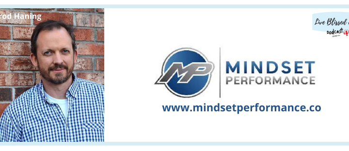 Episode 69 – Mindset Performance