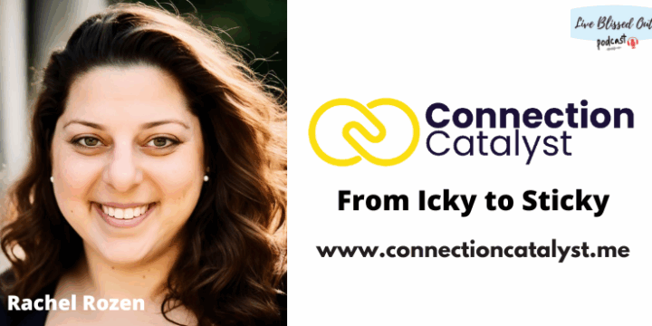 Episode 161 – From Icky to Sticky: Overcome Networking Anxiety